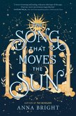 The Song That Moves the Sun (eBook, ePUB)
