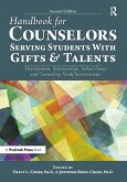 Handbook for Counselors Serving Students With Gifts and Talents (eBook, ePUB) Handbook for Counselors Serving Students With Gifts and Talents (eBook, ePUB)
