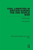 Civil Liberties in Britain During the 2nd World War (eBook, PDF)