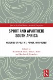 Sport and Apartheid South Africa (eBook, ePUB)