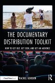 The Documentary Distribution Toolkit (eBook, ePUB)