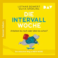 Die Intervall-Woche: Arbeitest du noch oder lebst du schon? (MP3-Download) - Seiwert, Lothar; Sperling, Silvia