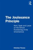 The Jouissance Principle (eBook, ePUB) The Jouissance Principle (eBook, ePUB)