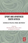 Sport and Apartheid South Africa (eBook, PDF)