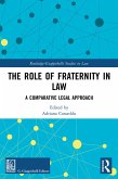 The Role of Fraternity in Law (eBook, ePUB)