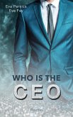 Who is the CEO (eBook, ePUB)