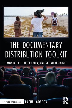 The Documentary Distribution Toolkit (eBook, PDF) - Gordon, Rachel