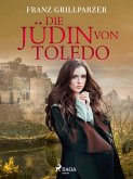 Die Jüdin von Toledo (eBook, ePUB)