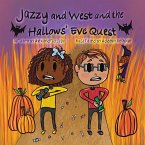 Jazzy and West and the Hallows' Eve Quest (The Adventures of Jazzy and West, #1) (eBook, ePUB)