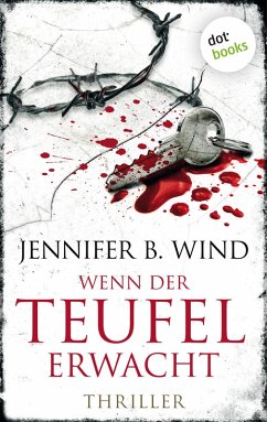Wenn der Teufel erwacht - Ein Fall für Jutta Stern und Tom Neumann 2 (eBook, ePUB) - Wind, Jennifer B.
