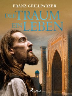 Der Traum ein Leben (eBook, ePUB) - Grillparzer, Franz