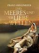 Des Meeres und der Liebe Wellen (eBook,... - Bild 1