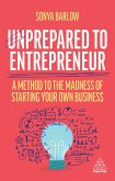 Unprepared to Entrepreneur (eBook, ePUB)