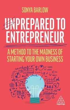 Unprepared to Entrepreneur (eBook, ePUB) - Barlow, Sonya