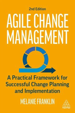 Agile Change Management (eBook, ePUB) - Franklin, Melanie