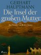Die Insel der großen Mutter oder Das... - Bild 1