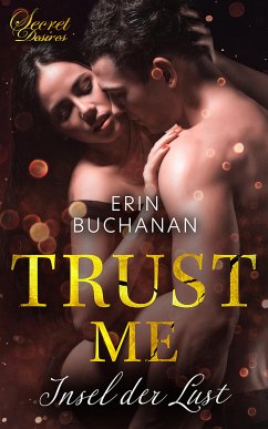 Trust me (eBook, ePUB) - Buchanan, Erin