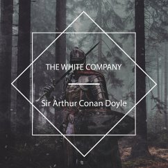 The White Company (MP3-Download) - Doyle, Sir Arthur Conan