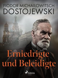 Erniedrigte und Beleidigte (eBook, ePUB) - Dostojewski, Fjodor M