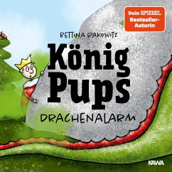 König Pups - Drachenalarm (MP3-Download) - Rakowitz, Bettina