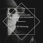 Raffles, Further Adventures of the Amateur Cracksman (MP3-Download)
