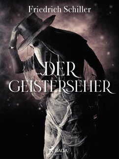 Der Geisterseher (eBook, ePUB) - Schiller, Friedrich