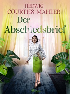 Der Abschiedsbrief (eBook, ePUB) - Courths-Mahler, Hedwig