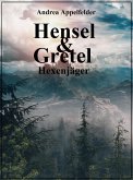 Hensel & Gretel (eBook, ePUB)