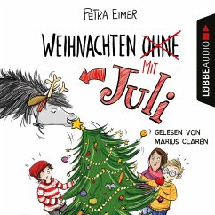 Weihnachten mit Juli / Juli Bd.2 (MP3-Download) - Eimer, Petra