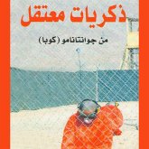 ذكريات معتقل في جوانتاناموا (MP3-Download) ذكريات معتقل في جوانتاناموا (MP3-Download)