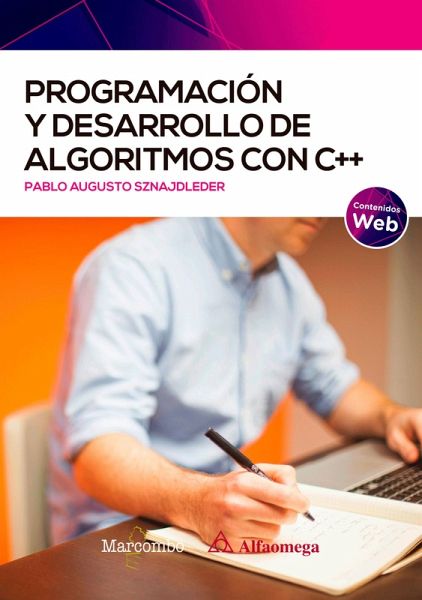 Programación y desarrollo de algoritmos con C++ (eBook, PDF) Programación y desarrollo de algoritmos con C++ (eBook, PDF)