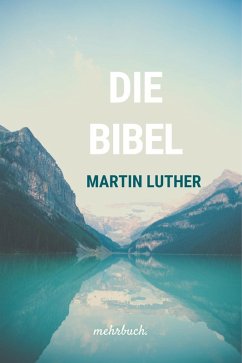 Cover Die Bibel nach Martin Luther (eBook, ePUB)