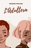 L'Adultera (eBook, ePUB)