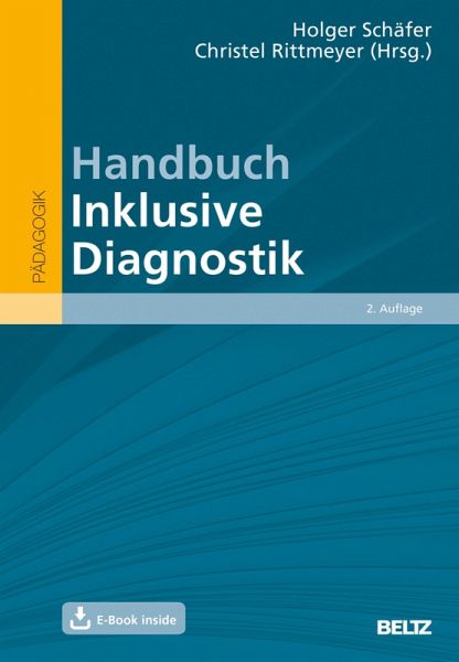 Handbuch Inklusive Diagnostik (eBook, PDF) Handbuch Inklusive Diagnostik (eBook, PDF)
