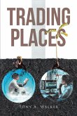 Trading Places (eBook, ePUB)