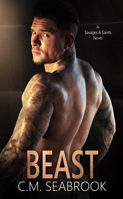 Beast (Savages and Saints, #4) (eBook, ePUB) - Seabrook, C. M.