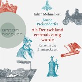 Als Deutschland erstmals einig wurde (MP3-Download) Als Deutschland erstmals einig wurde (MP3-Download)