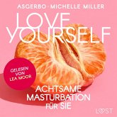 Love Yourself - Achtsame Masturbation für sie (MP3-Download)