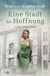 Eine Stadt der Hoffnung (eBook, ePUB) - Bild 1