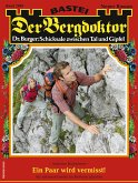 Der Bergdoktor 2099 (eBook, ePUB)