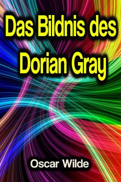 Das Bildnis des Dorian Gray (eBook, ePUB) - Wilde, Oscar