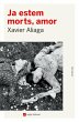 Ja estem morts, amor (eBook, ePUB) - Bild 1