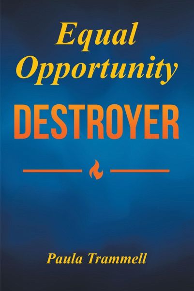 Equal Opportunity Destroyer (eBook, ePUB) Equal Opportunity Destroyer (eBook, ePUB)