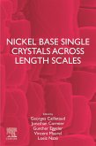 Nickel Base Single Crystals Across Length Scales (eBook, ePUB)