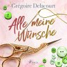 Alle meine Wünsche (MP3-Download) - Bild 1