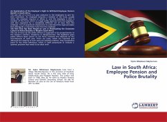 Law in South Africa: Employee Pension and Police Brutality
