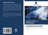 SUSHRUTHAS PHYSIK