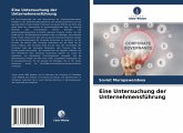 Eine Untersuchung der Unternehmensführung