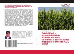 Estabilidad y adaptabilidad de híbridos de maíz tolerantes a suelos ácidos mediante el método GGE biplot