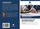 DIE BEDEUTUNG DES GESCHÄFTSPLANS